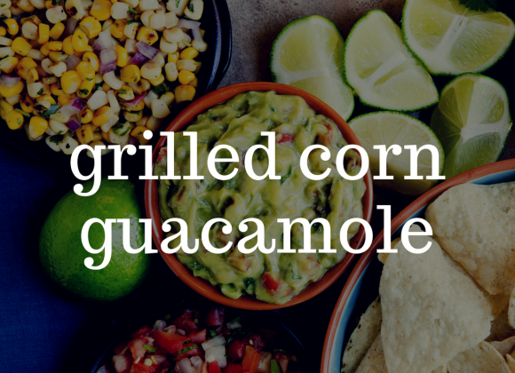 Grilled Corn Guacamole