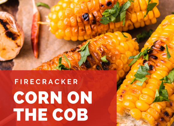 Firecracker Corn on the Cob